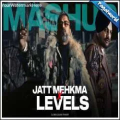 Jatt Mehkma x Levels Mashup - DJBKS Sunix Thakor Mp3