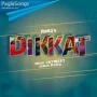 Dikkat Mp3