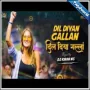 Dil Diya Gala Remix Mp3