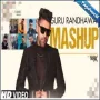 Guru Randhawa Mashup 2024 - Deejay Rax Mp3